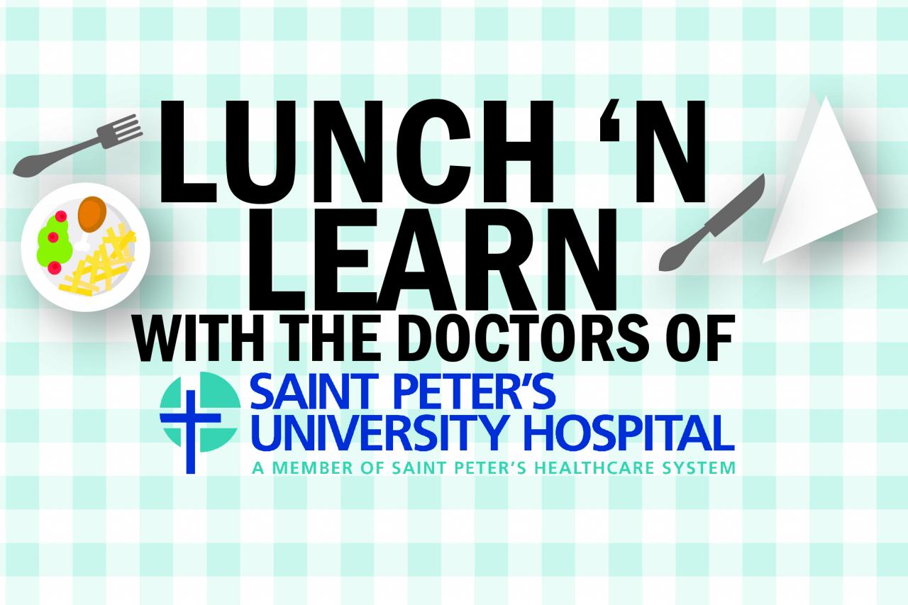 lunch n learn with the doctors