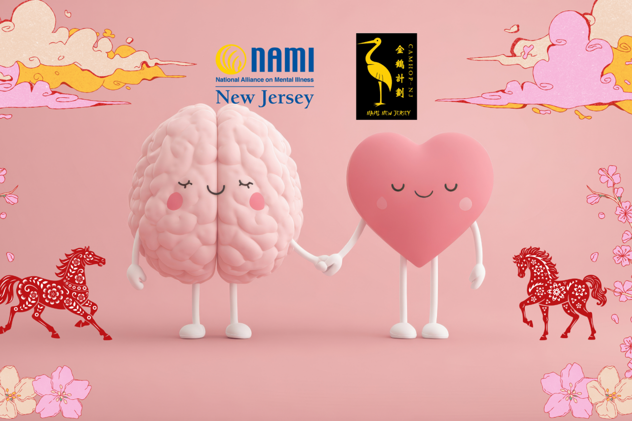 Anthropomorphic smiling brain and heart holding hands at the center of a pink background, with the NAMI NJ and CAMHOP logos centered along with soft illustrative elements of Lunar New Year such as cherry blossoms, clouds, and horses.