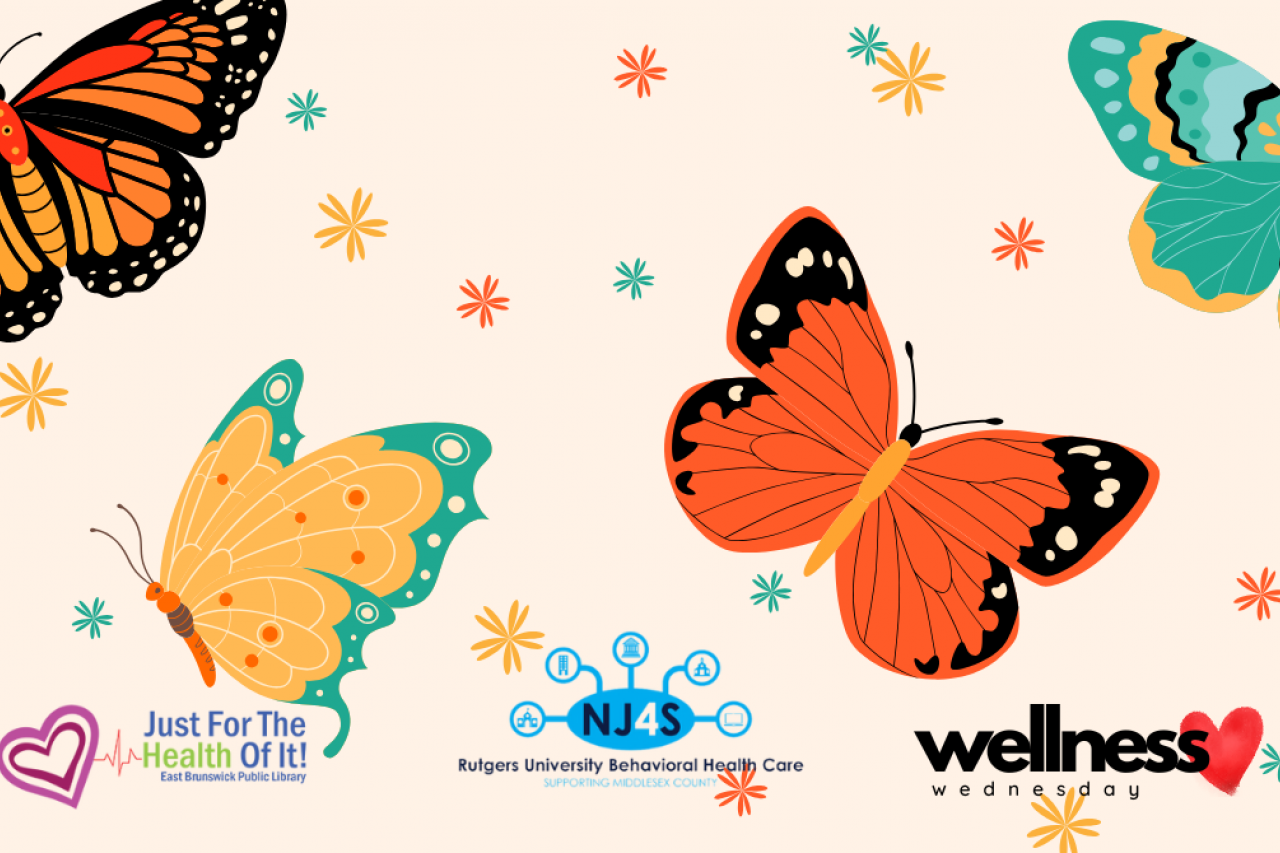 Illustration of a flower bouquet on the left, with butterflies flying around a floral background. Logos at the bottom include Just For The Health Of It!, NJ4S, and Wellness Wednesday.