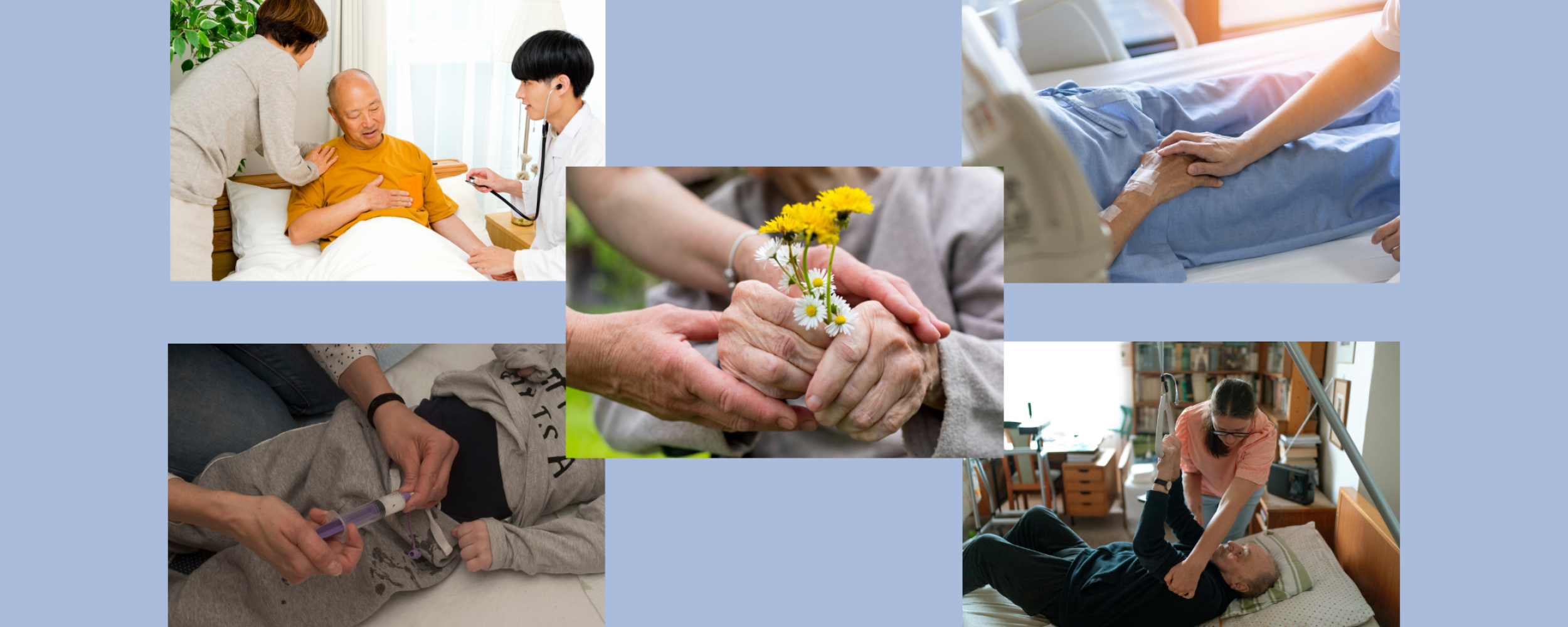 Center image: elderly woman’s hands holding a flower bouquet while her hands are held by her caregiver’s hands. Top left image: Doctor doing a house call for a man in pain who is being comforted and cared for by his wife. Top right image: Elderly person in hospital bed receiving a comforting hand. Bottom left image: Child receiving palliative care by a parent. Bottom right image: A home health aide providing care for an elderly man in bed.