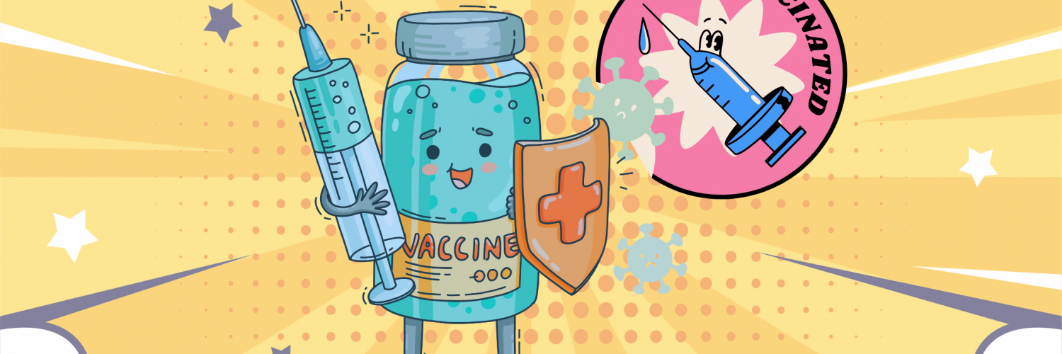 illustration of anthropomorphic vaccine carrying a syringe and a shield, with a message stating 'get vaccinated'
