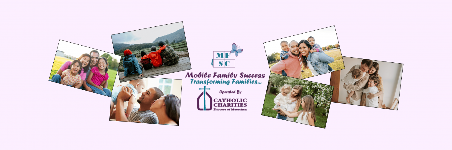 Mobile Family Success Center - Mobile Family Success Transforming Families... Operated by Catholic Charities Diocese Of Metuchen